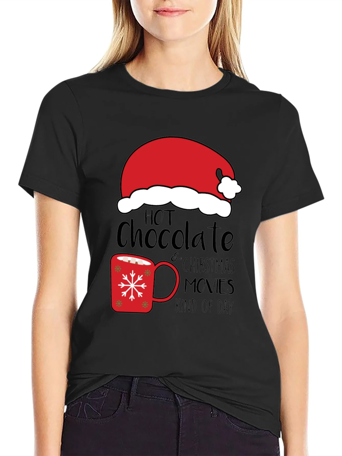 Hot Chocolate Christmas Movies Kind Of Day T-Shirt