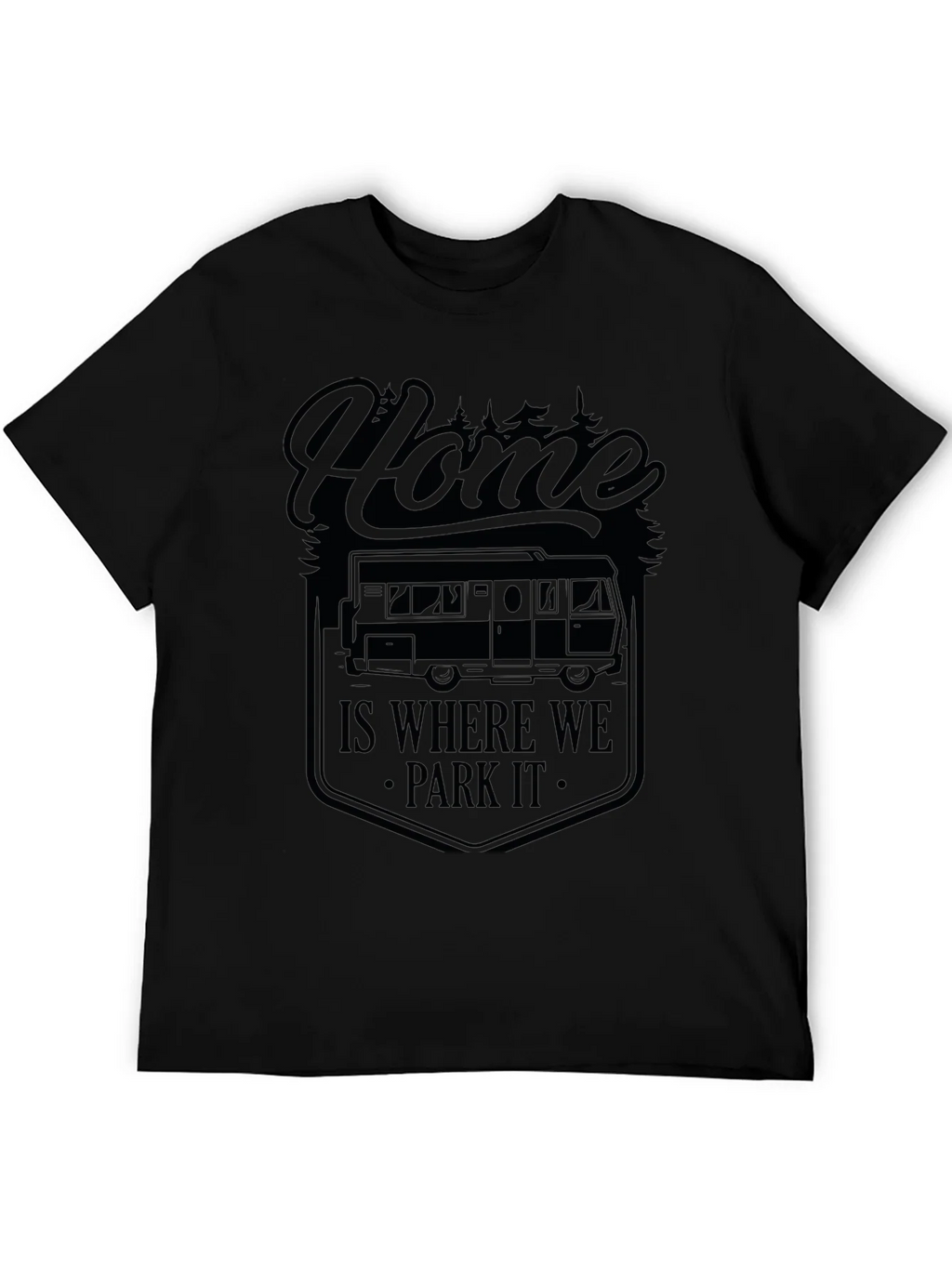 Home Is Where We Park It Camping T-Shirt