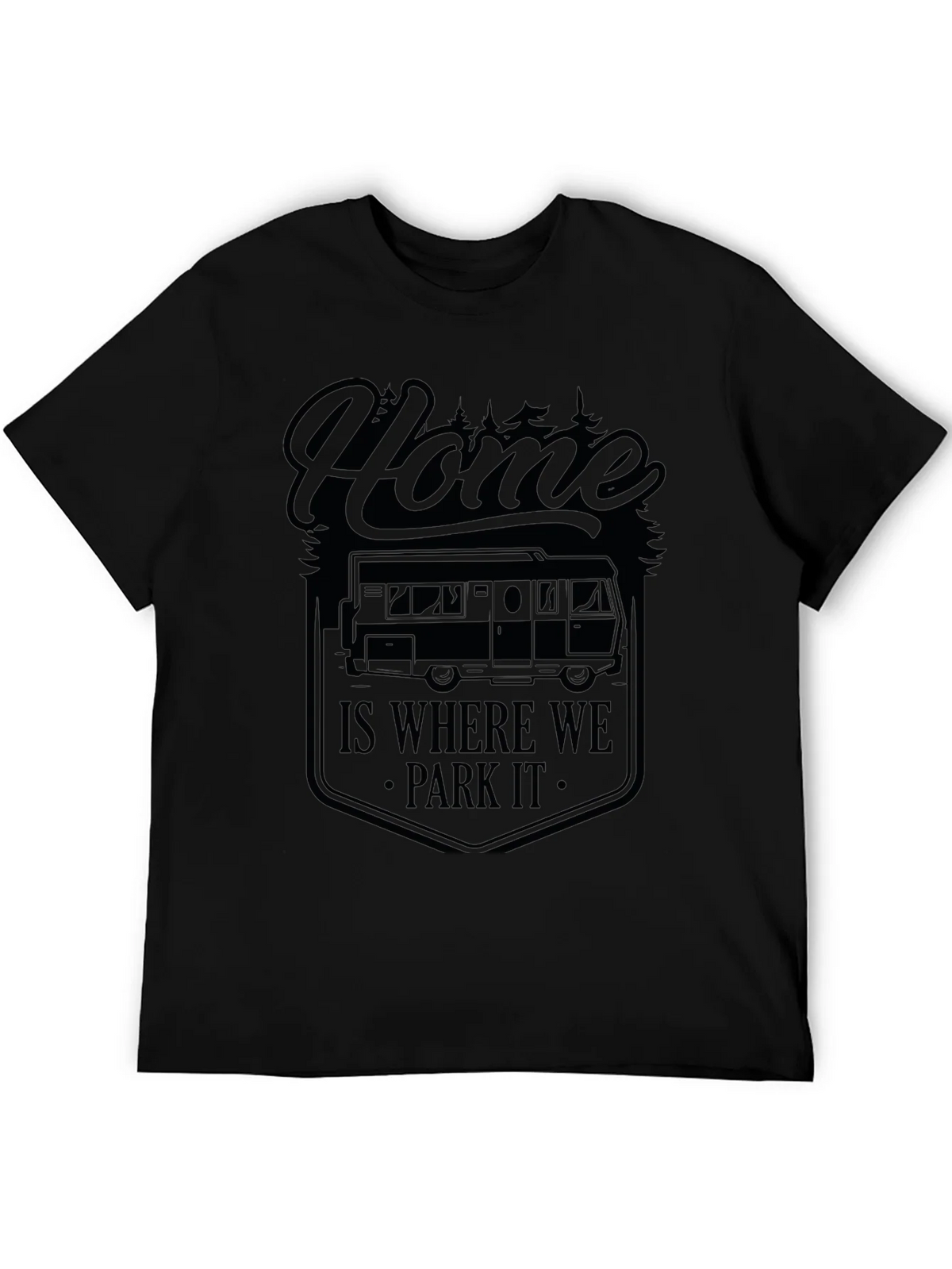Home Is Where We Park It Camping T-Shirt