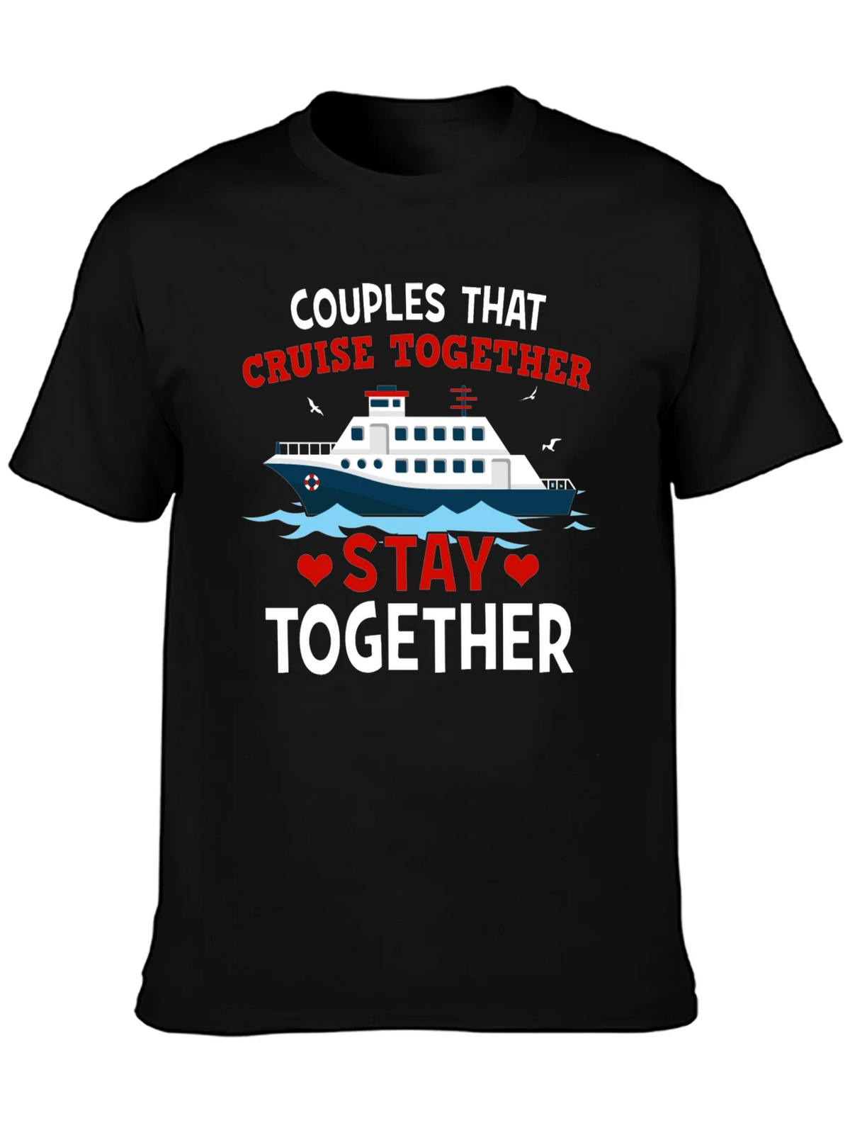 Couples Cruise Together T-Shirt