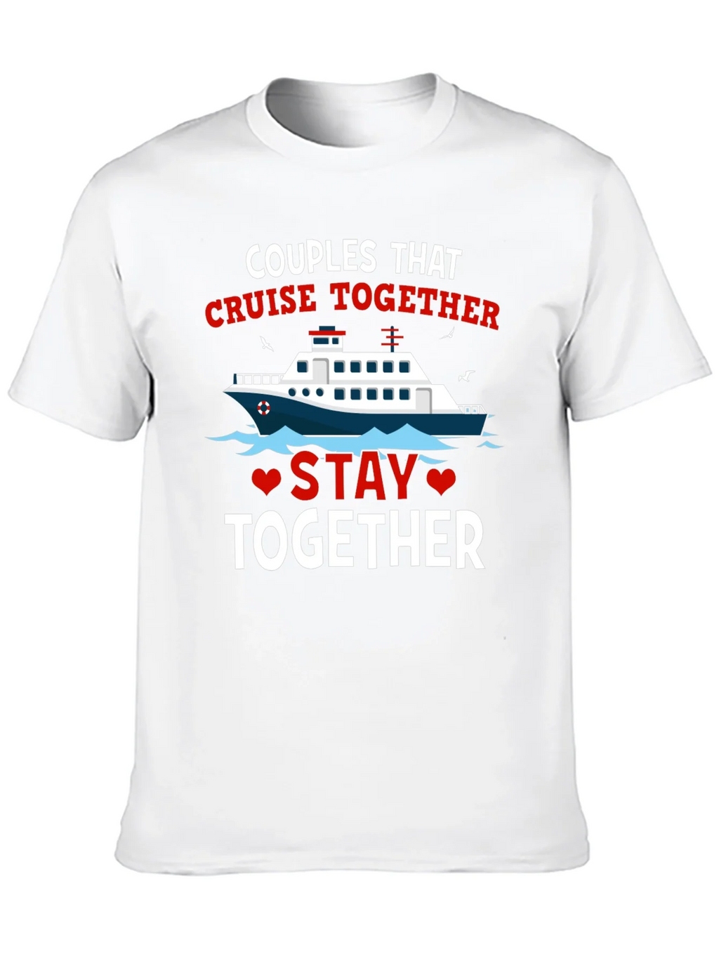 Couples Cruise Together T-Shirt
