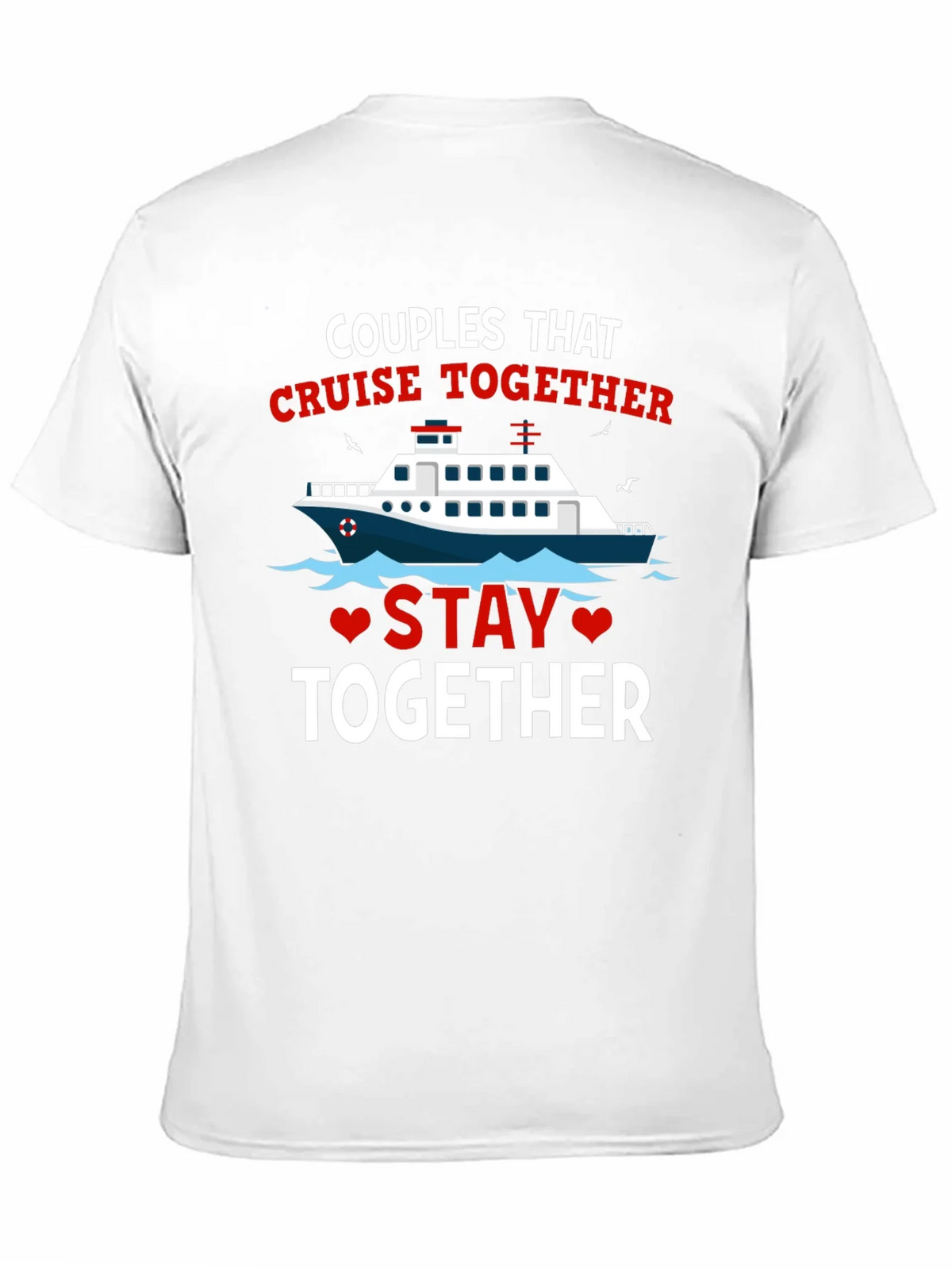 Couples Cruise Together T-Shirt