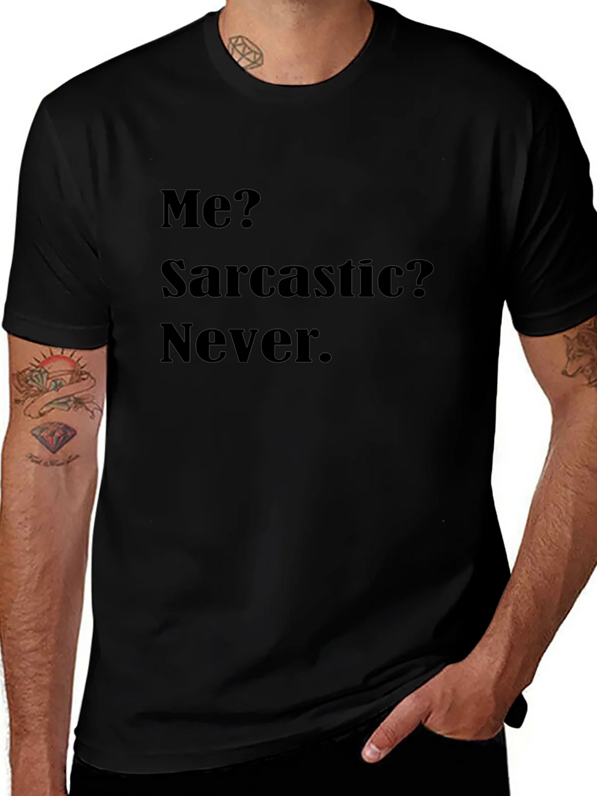 Sarcastic Humor Graphic Tee - Never Say Never