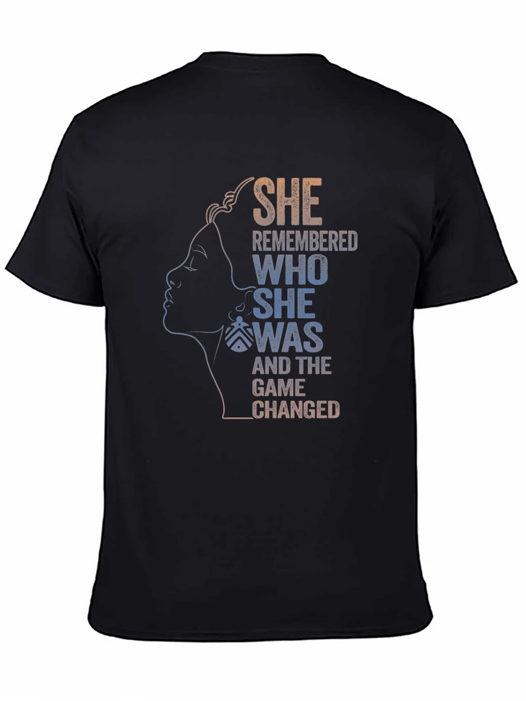 She Remembered Who She Was T-Shirt