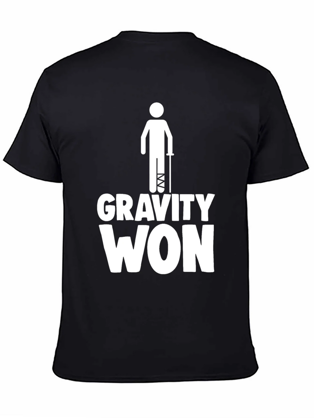 Gravity Won Funny Injury T-Shirt