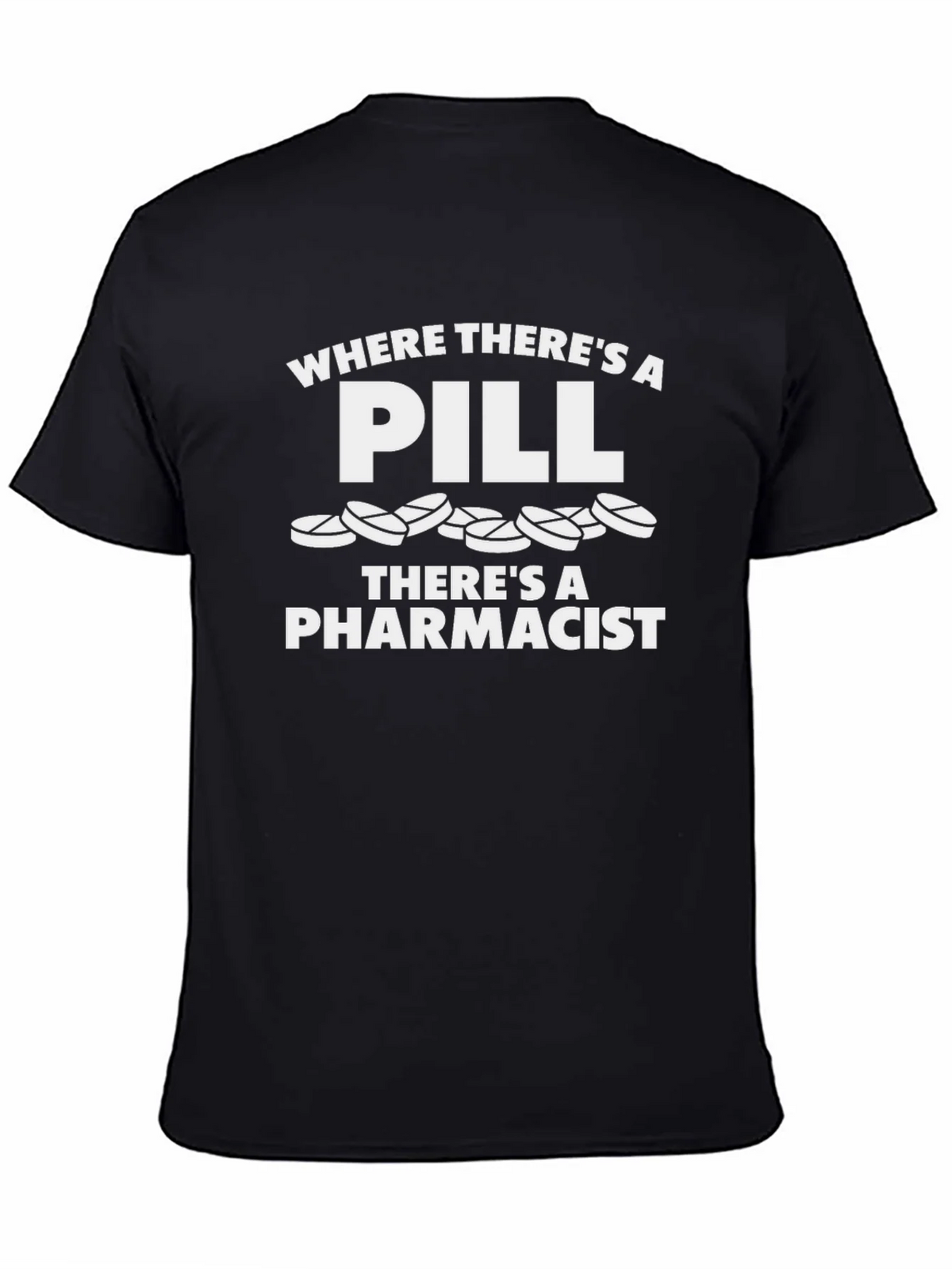 Funny Pharmacist Pill T-Shirt