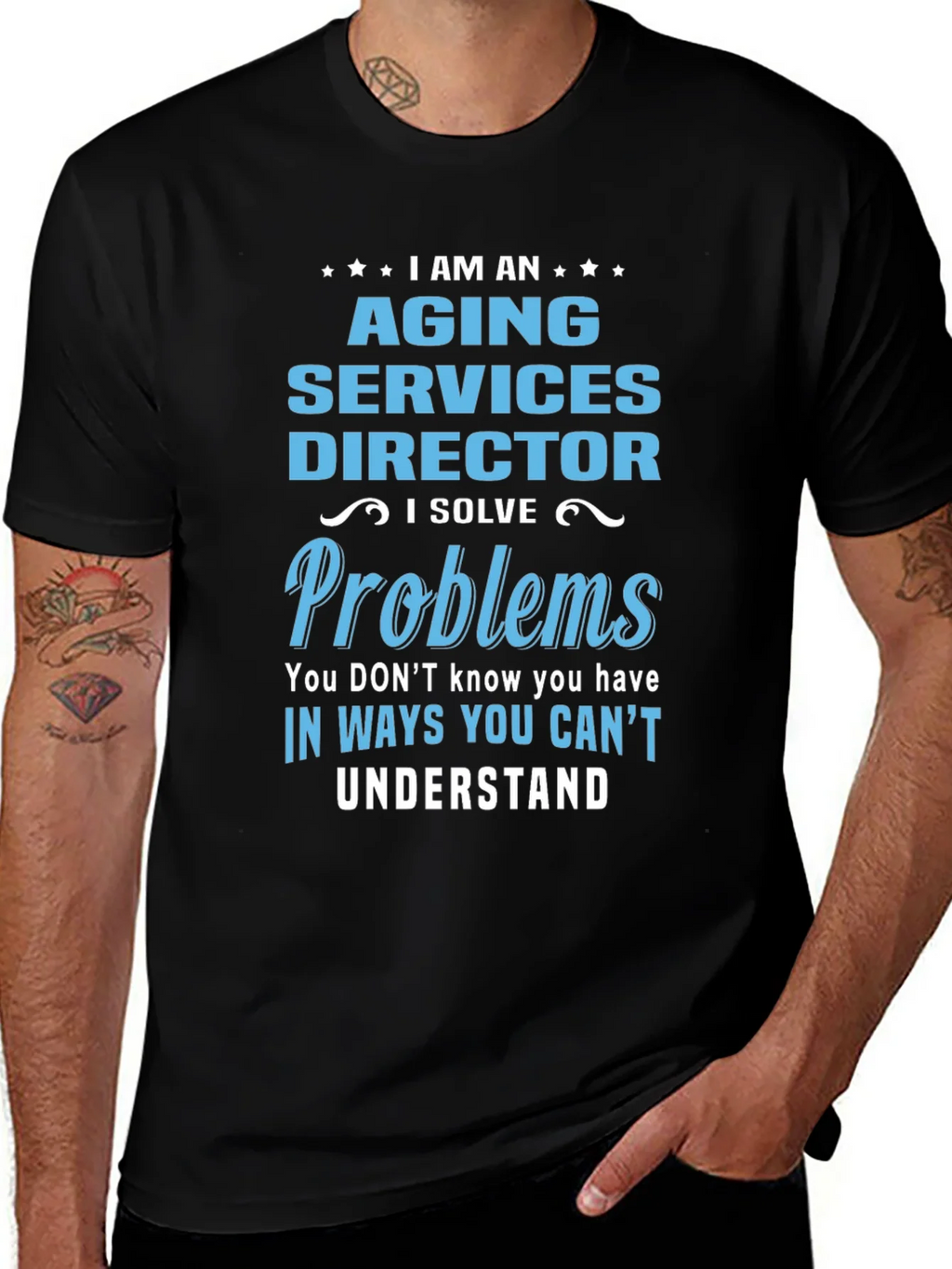 Aging Services Director T-Shirt - Problem Solver Tee