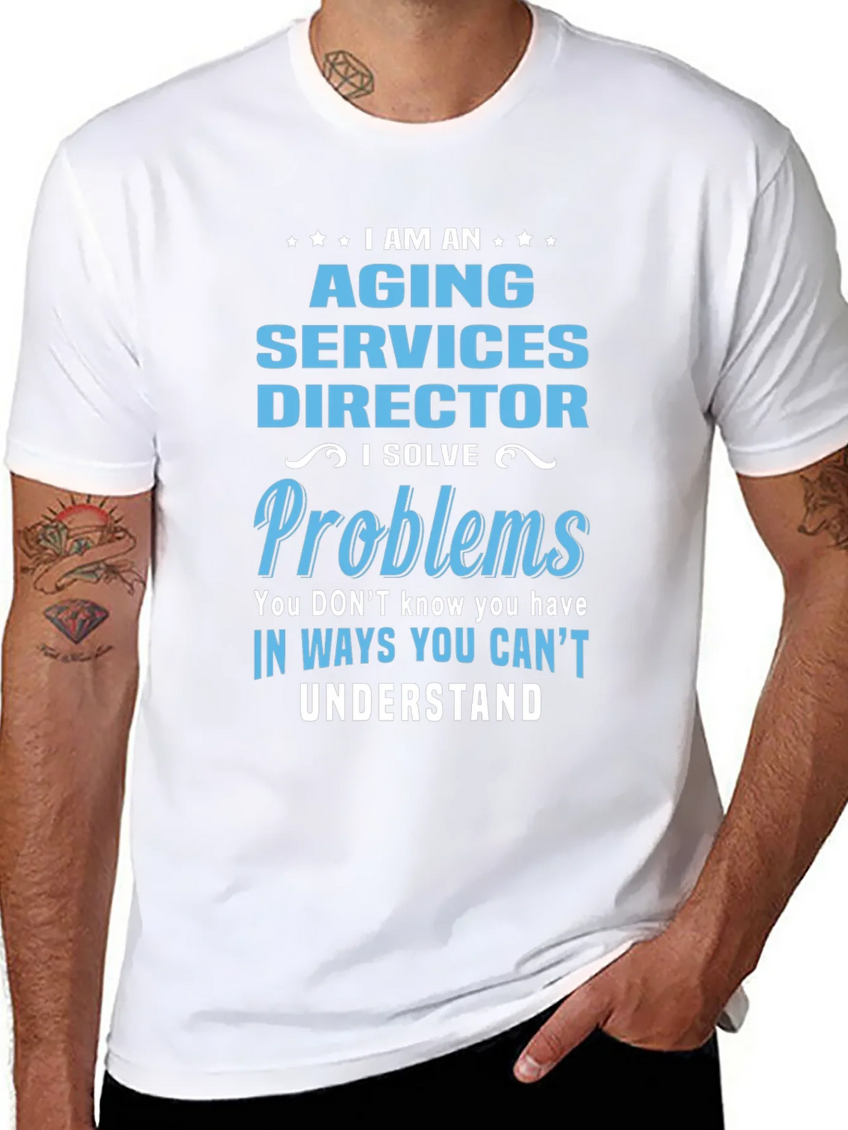 Aging Services Director T-Shirt - Problem Solver Tee