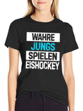 Wahre Jungs Spielen Eishockey Black T-Shirt
