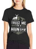 Trust Me Im a Hunter Graphic T-Shirt