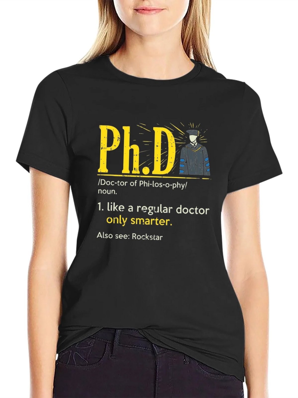 Funny PhD Definition T-Shirt