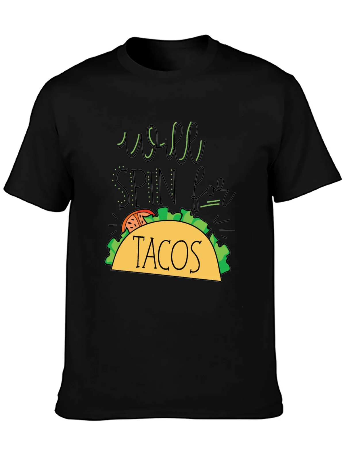 Taco Lovers T-Shirt - Will Spin For Tacos Graphic Tee