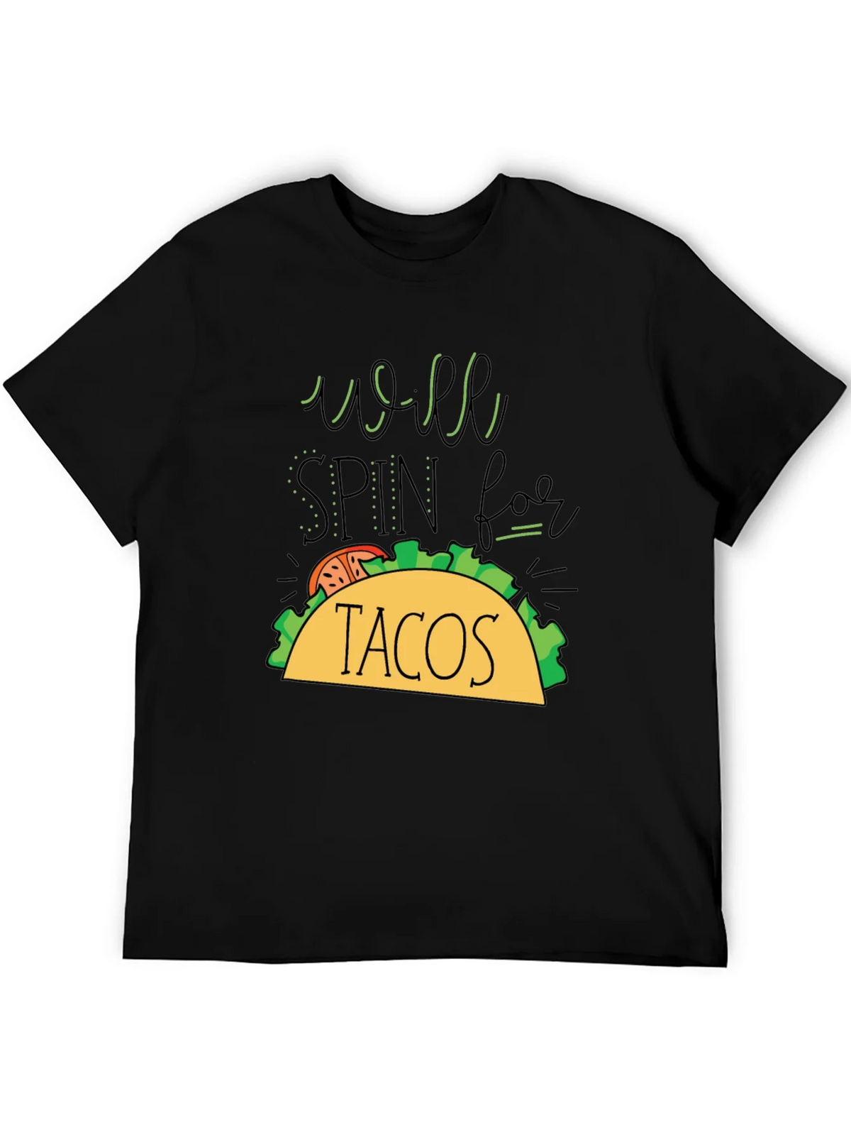 Taco Lovers T-Shirt - Will Spin For Tacos Graphic Tee