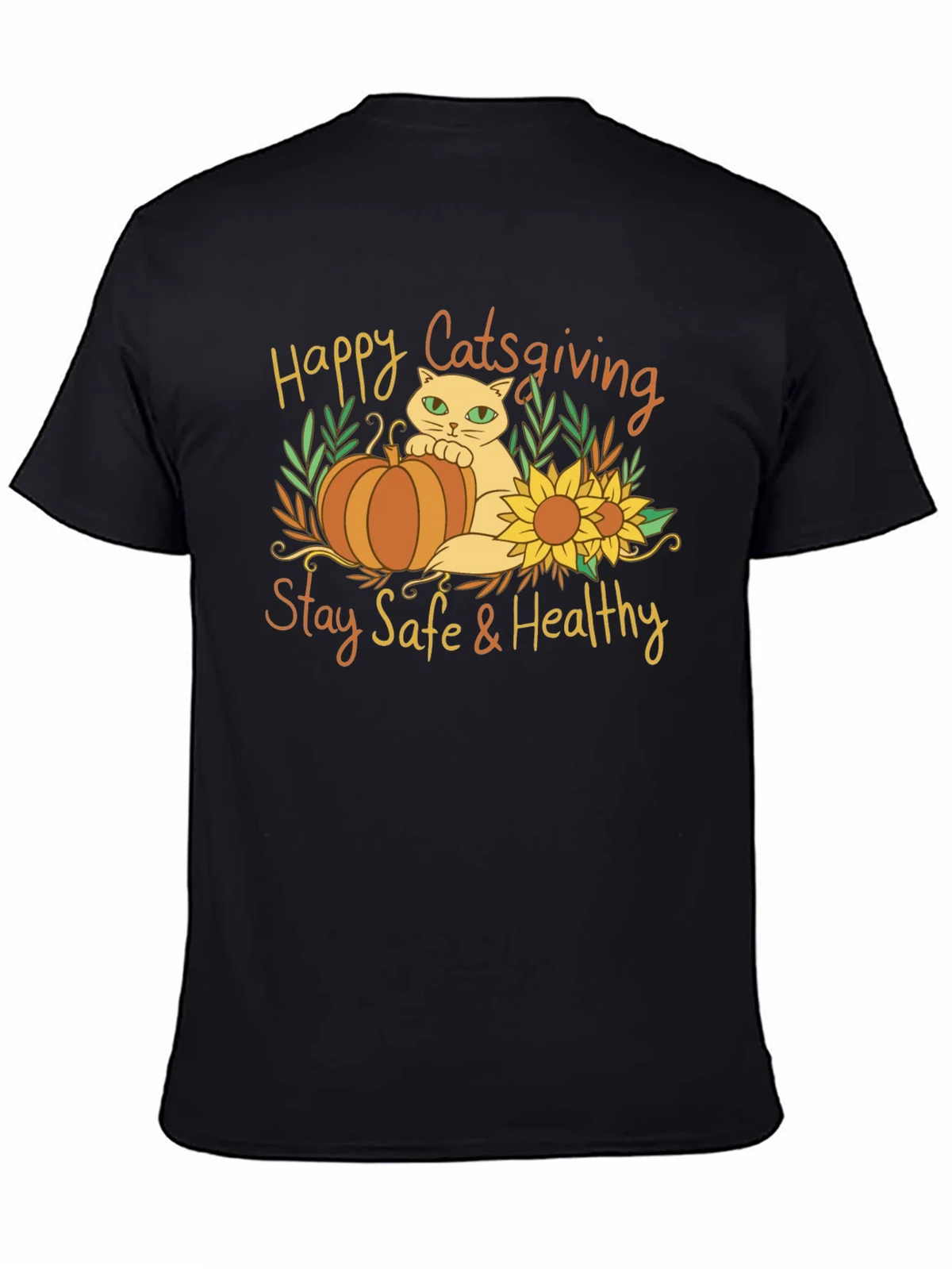 Happy Catsgiving T-Shirt - Stay Safe & Healthy