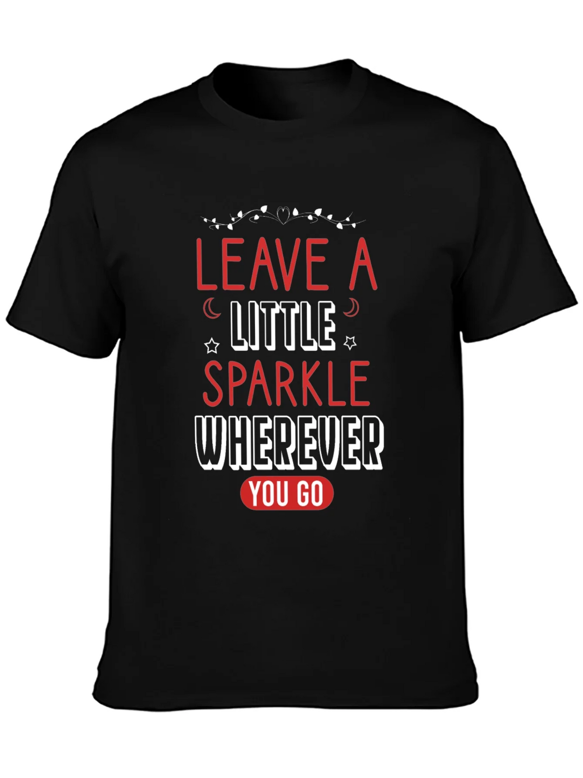 Sparkle Wherever You Go Graphic Tee