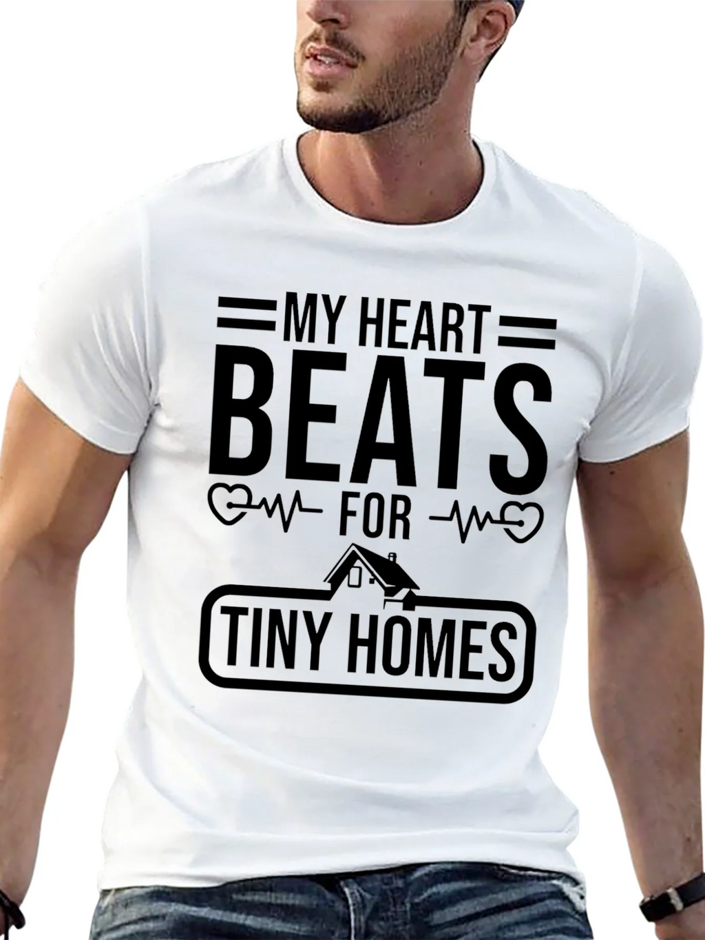My Heart Beats For Tiny Homes Graphic T-Shirt