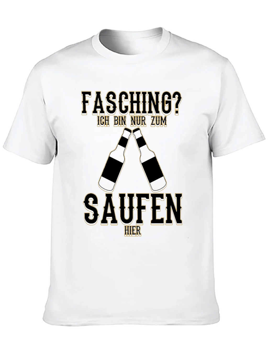 Fasching Saufen T-Shirt