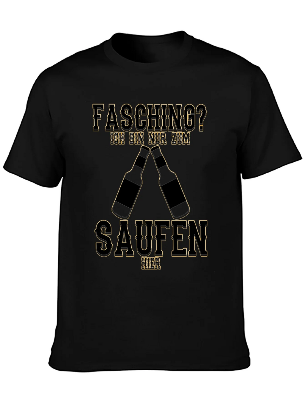 Fasching Saufen T-Shirt