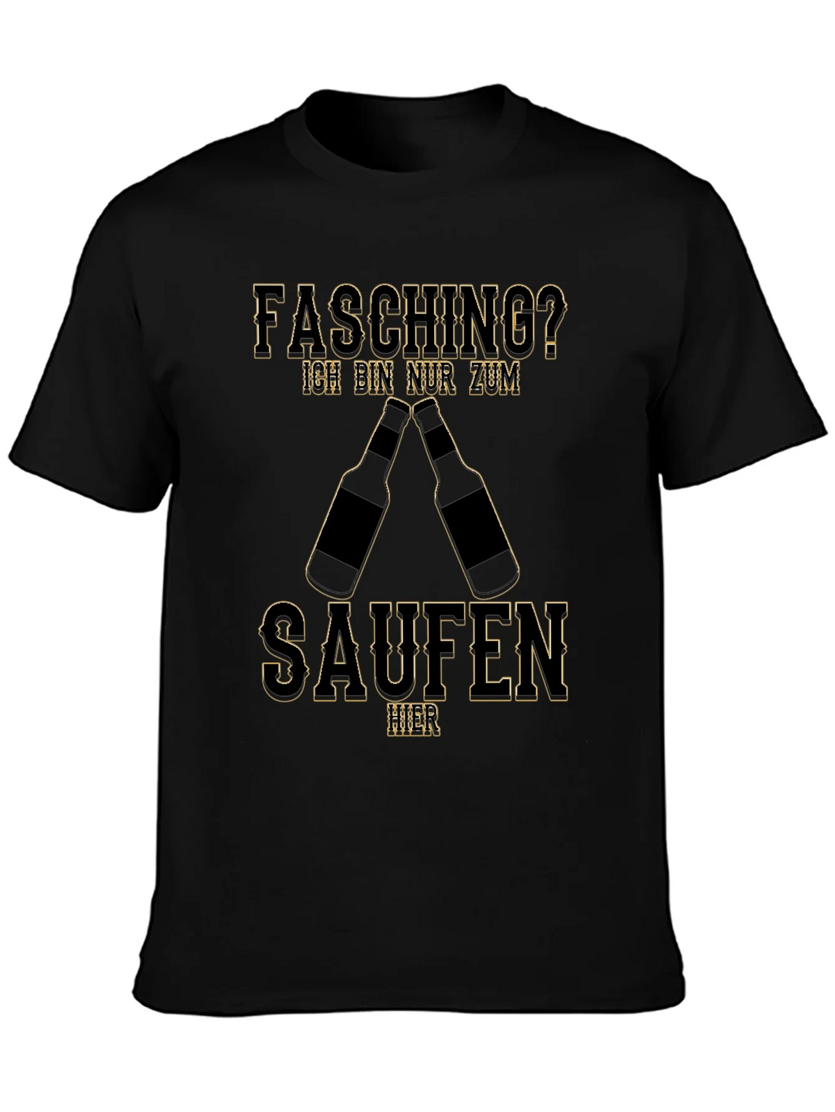 Fasching Saufen T-Shirt