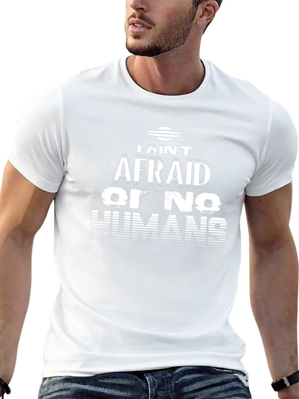 I Aint Afraid Alien Graphic T-Shirt