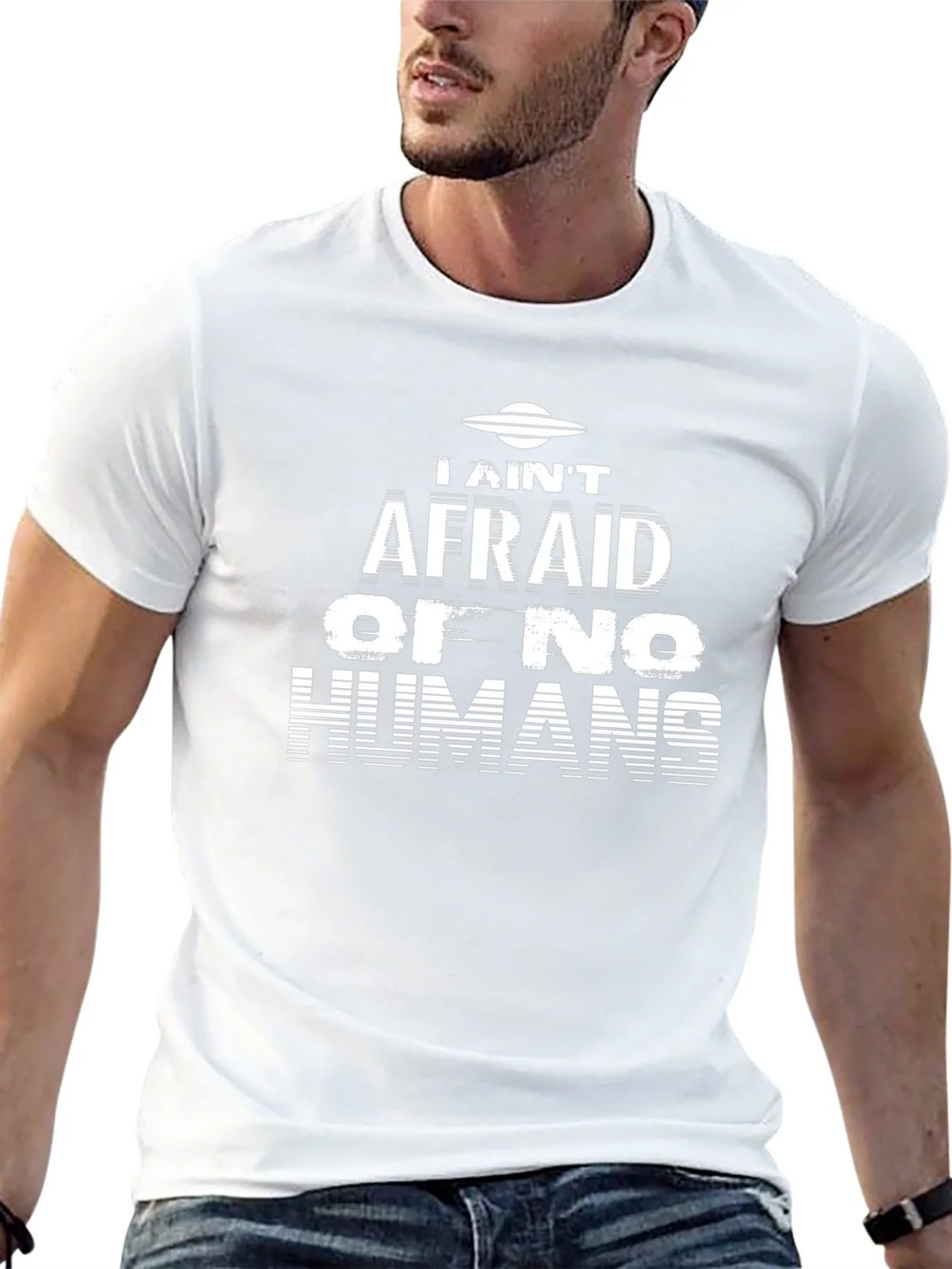I Aint Afraid Alien Graphic T-Shirt