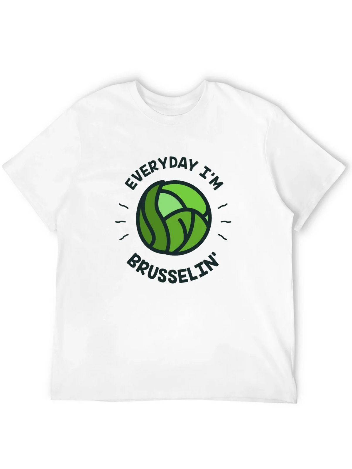 Everyday Im Brusselsin T-Shirt - Novelty Tee