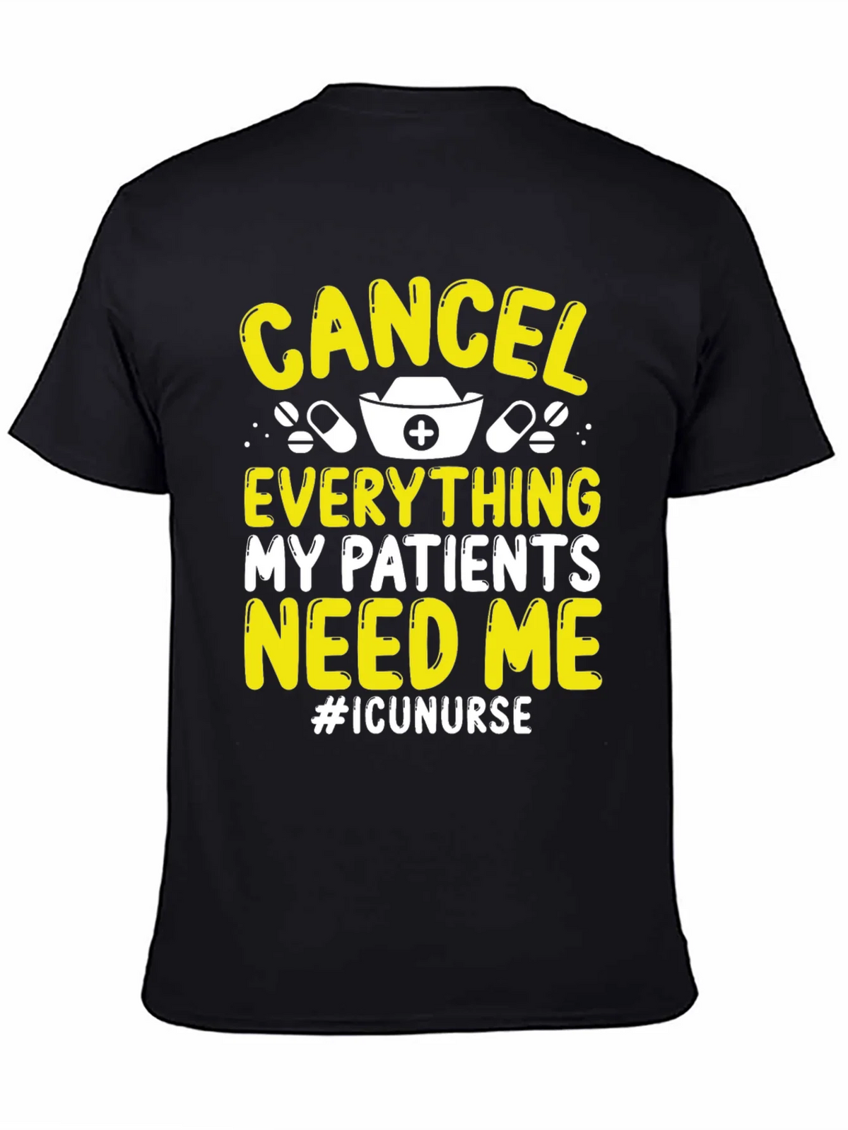 ICU Nurse T-Shirt - Cancel Everything!